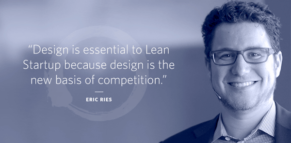 UX Design Tips For Startups - Eric Ries - Quote