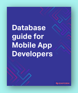 Database guide for Mobile App Developers