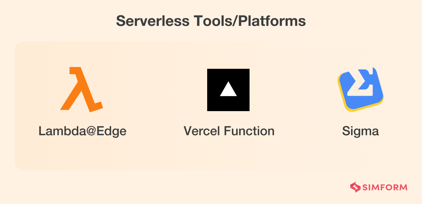Serverless tools and platforms