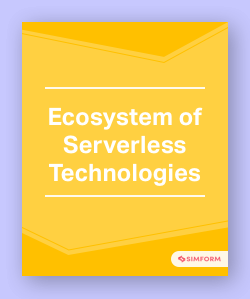Ecosystem of Serverless Technologies