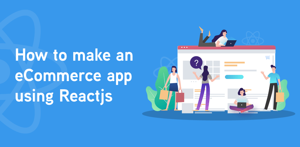 Ecommerce app using Reactjs