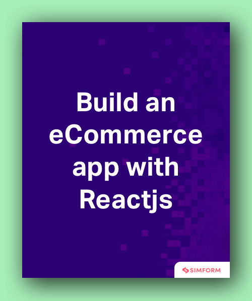 build an ecommerce app with Reactjs