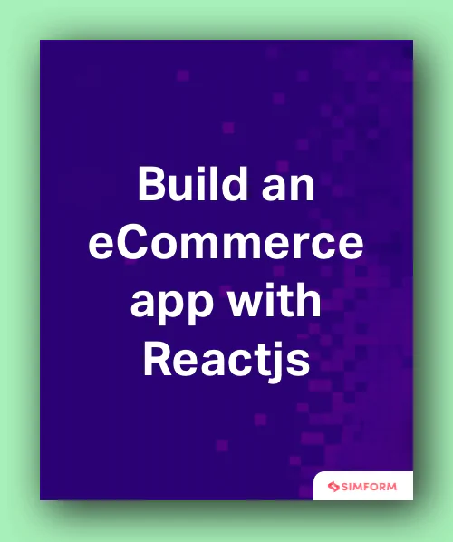 build an ecommerce app with Reactjs