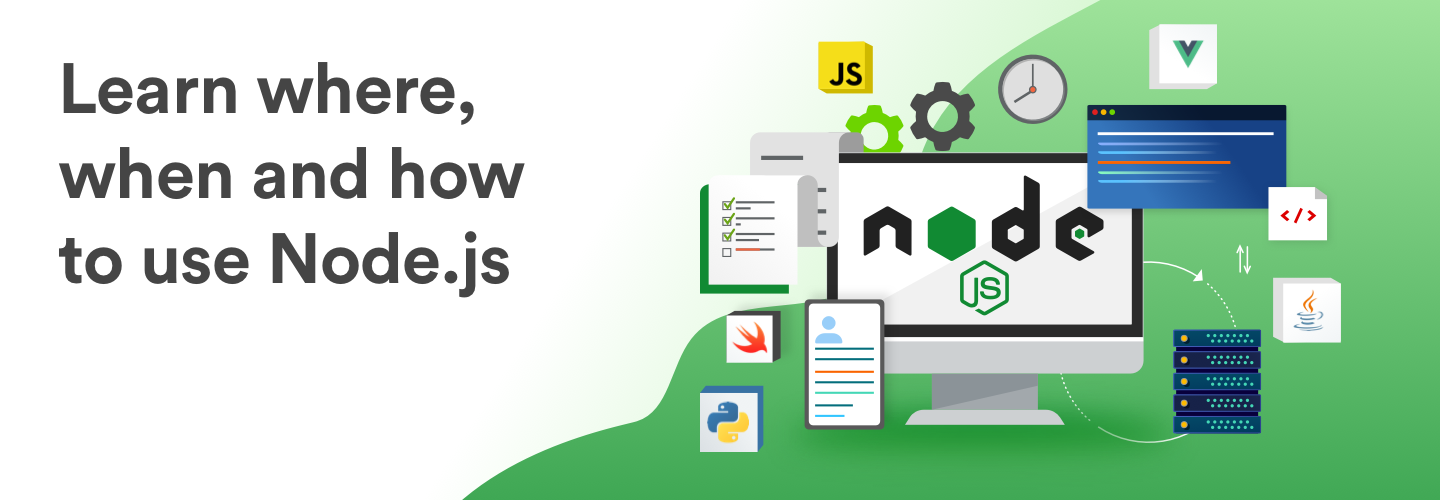 where when and how to use Node.js