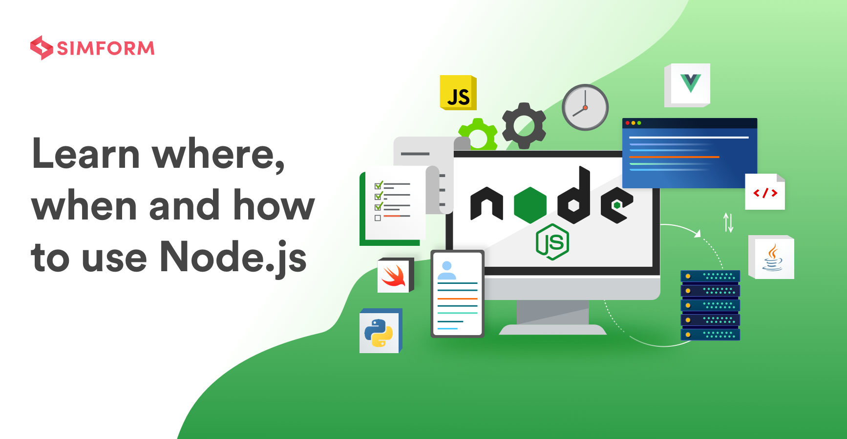 What is Node.js? Where, when and how to use it with examples