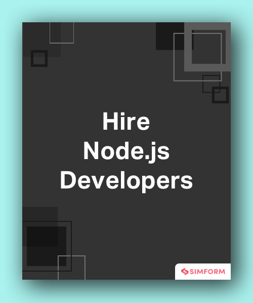 Hire Node.js Developers