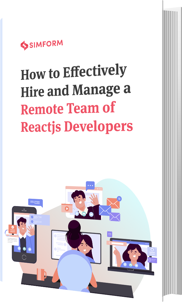 Effectively Hire and Manage a Remote Team of Reactjs Developers