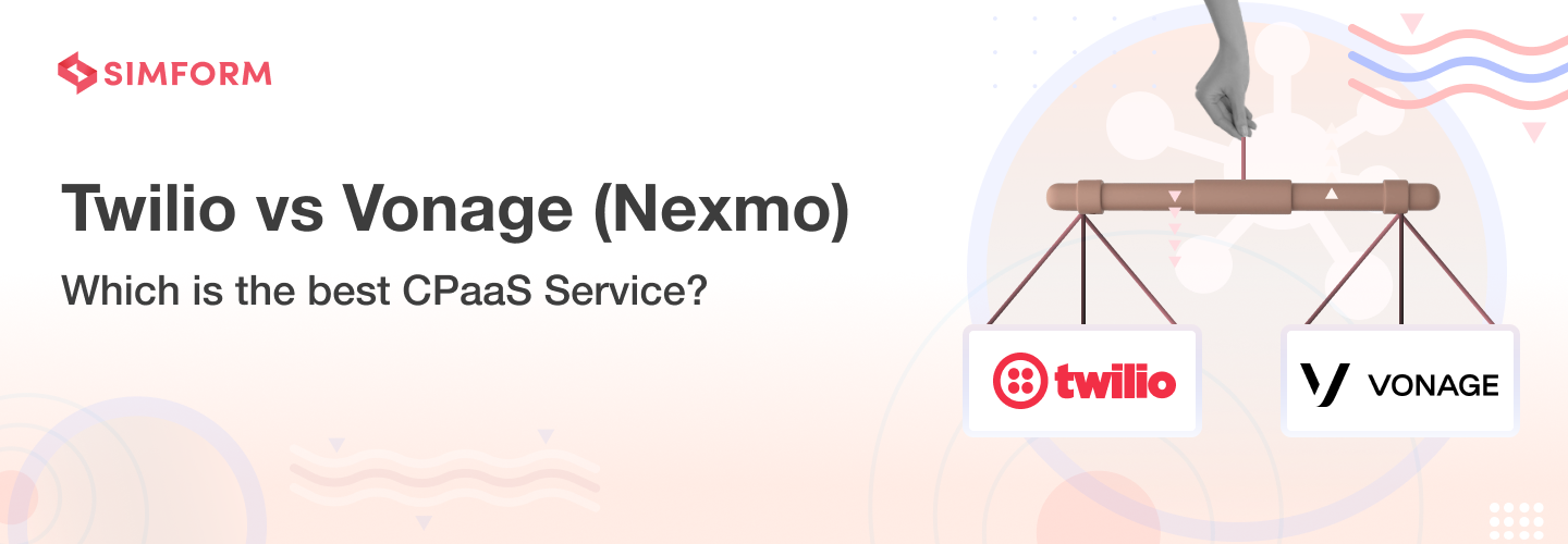 Twilio vs. Nexmo: a Complete Comparison