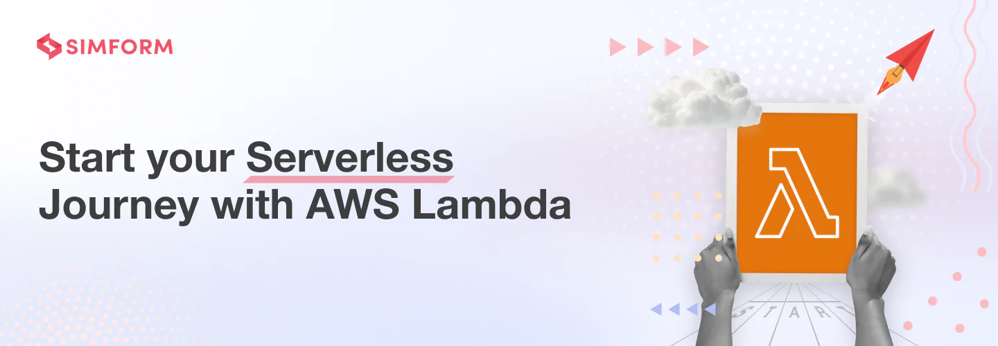 start-your-serverless-journey-with-aws-lambda