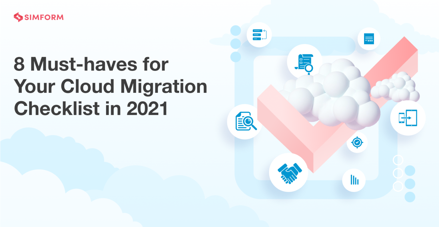 8 Must-haves for Your Cloud Migration Checklist in 2023