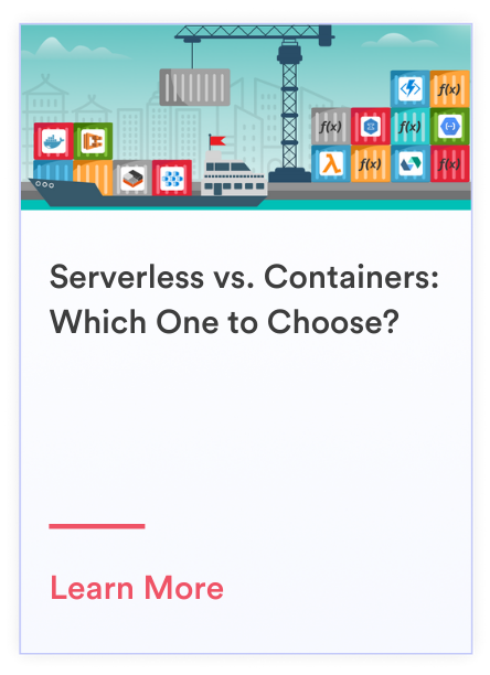 IaC services serverless vs containers