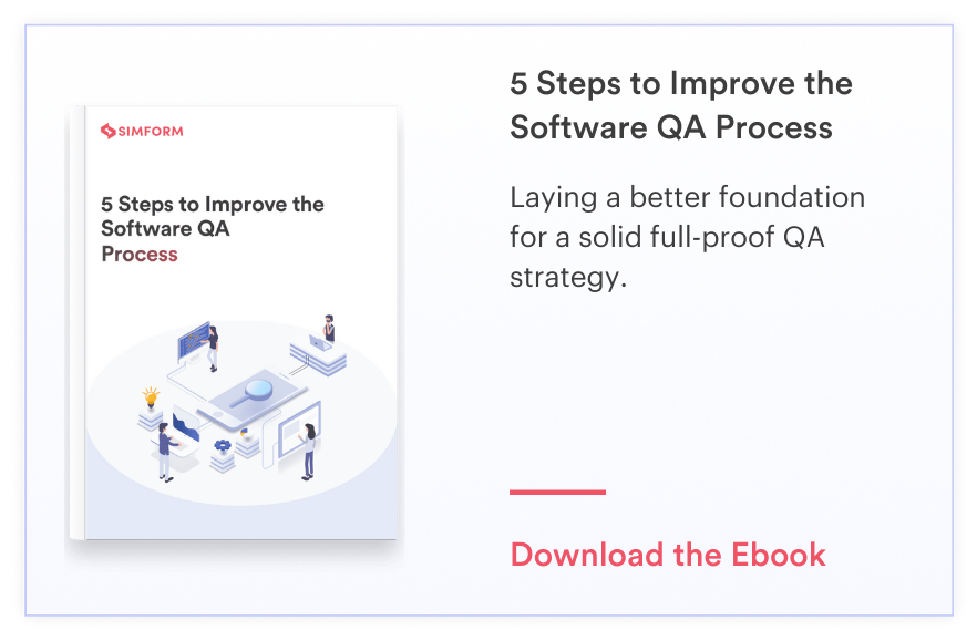 5 steps to improve software QA process