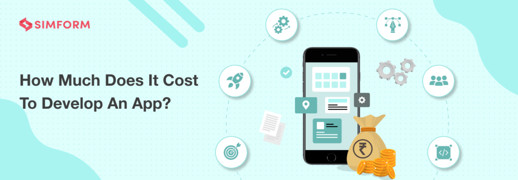 How Much Does It Cost to Develop an App in 2024?