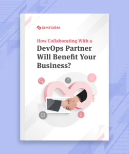 How Collaborating with a DevOps Partner will Benefit your Business?