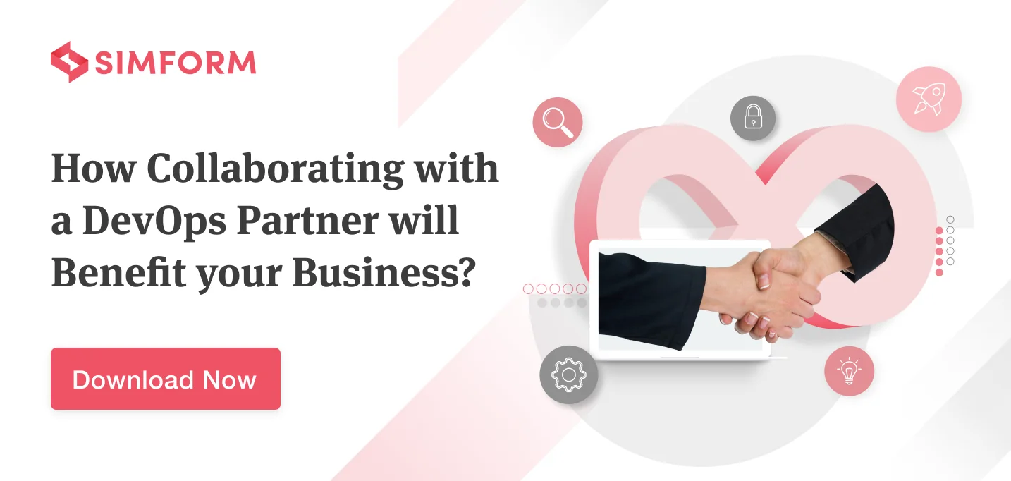 How Collaborating with a DevOps Partner will Benefit your Business?