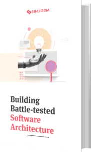 Building Battle-tested Software Architecture