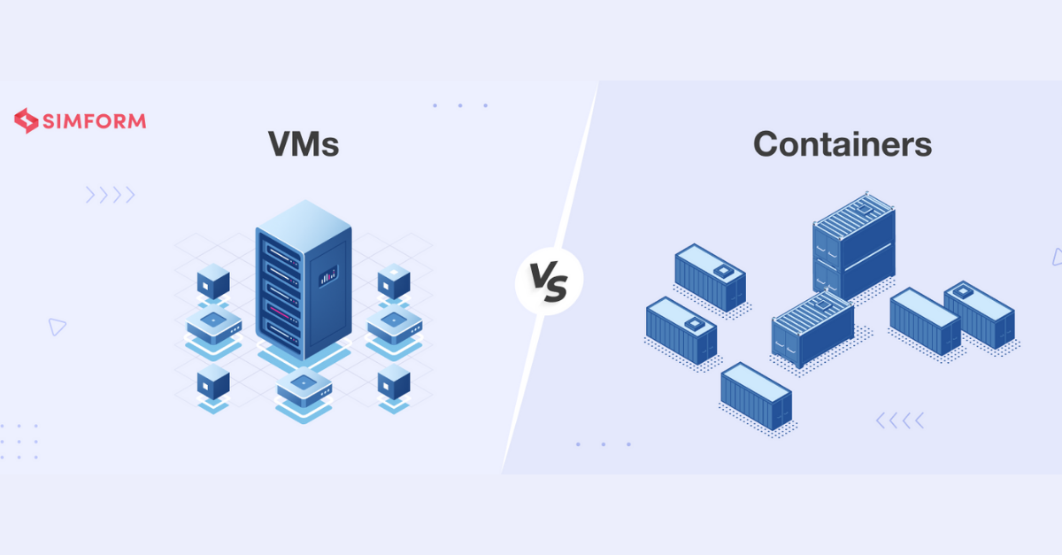 VMs vs. Containers What’s the Difference?