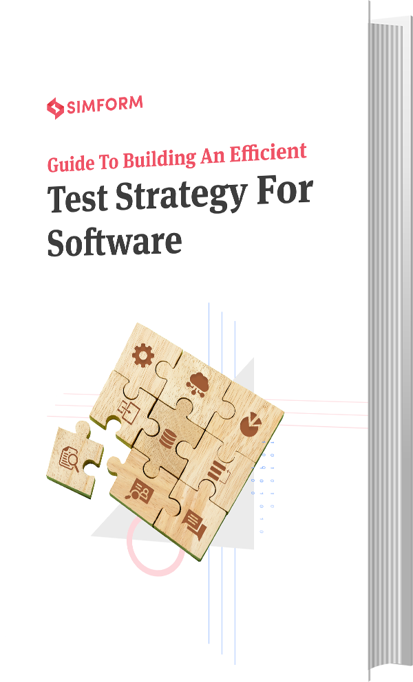 Guide to Building an Efficient Test Strategy for Software