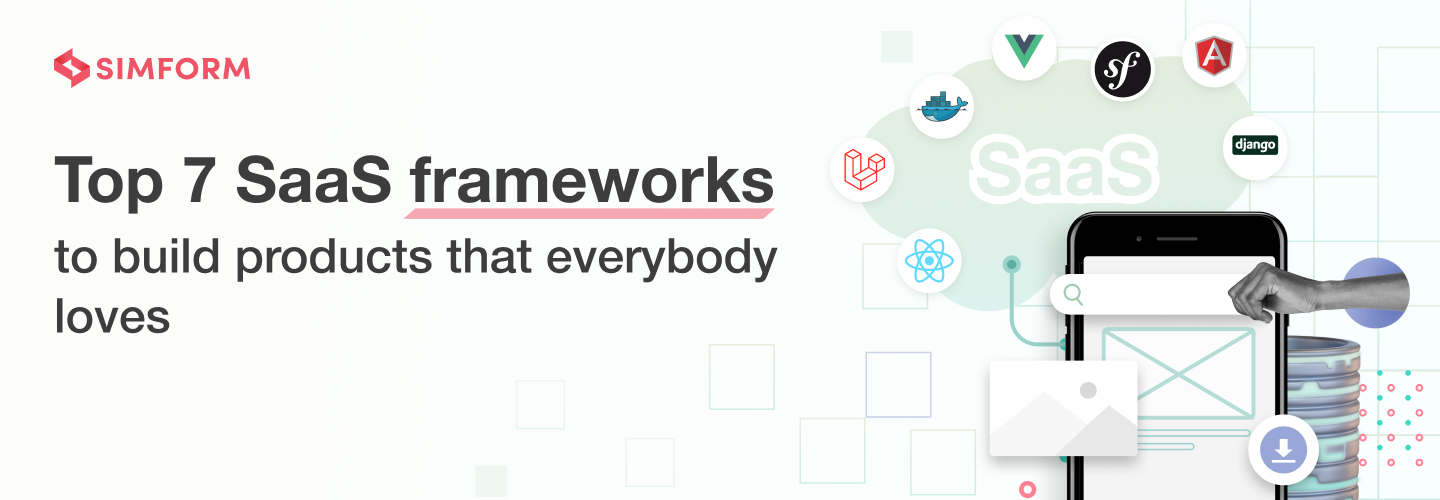 Perle Retningslinier Vend om Top 7 SaaS frameworks to build products that everybody loves