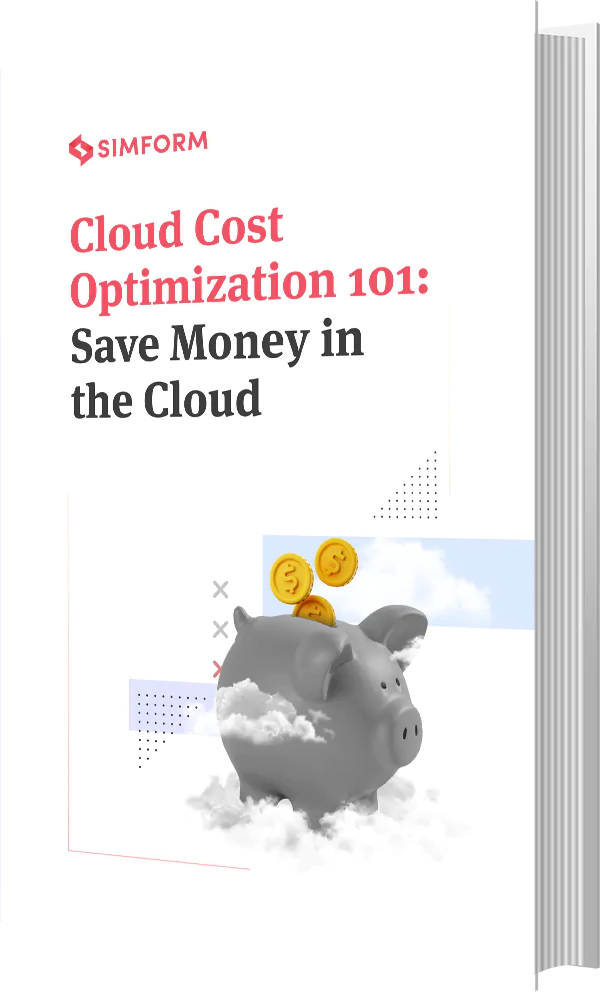 Cloud Cost Optimization 101: 9 Practical Ways to Save Money in the Cloud