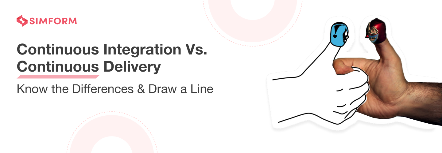 Continuous Integration Vs Continuous Delivery