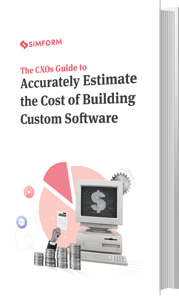 CXO Guide On Cost of Building Custom Software