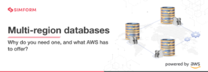 Multi-region-databases-Why-do-you-need-one-and-what-AWS-has-to-offer