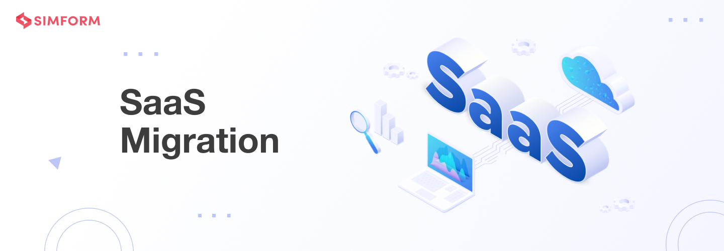 SaaS Migration Simform