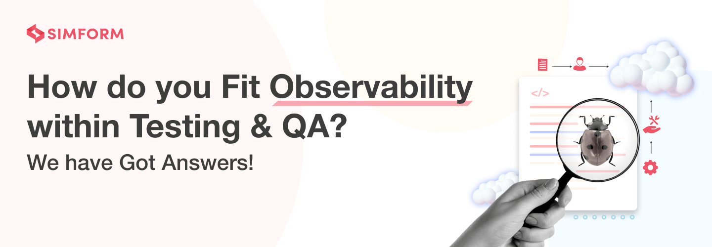 Observability within Testing