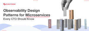 Observability Design Patterns for Microservices