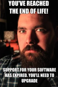 EOL Software Meme EOL Software Meme