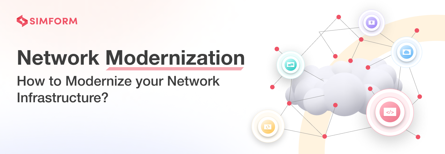 Network Modernization Tips