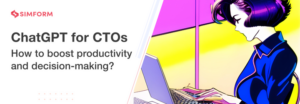 ChatGPT For CTOs