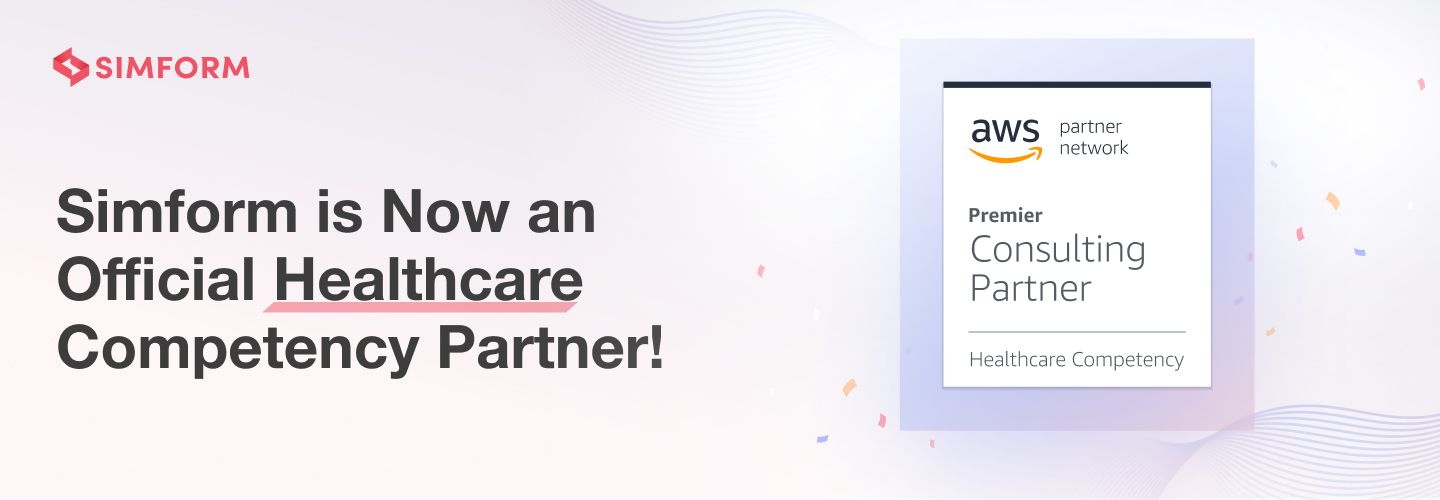 Simform Is AWS Healthcare Competency Partner