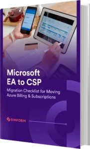 EA to CSP migration checklist
